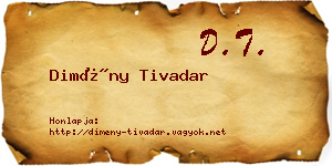Dimény Tivadar névjegykártya